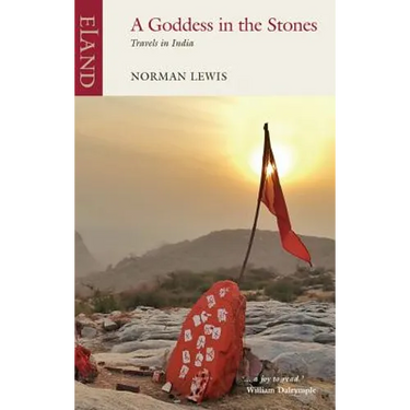 A Goddess in the Stones: Travels in India