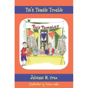 Tia's Tamale Trouble