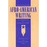 Afro-American Writing: An Anthology of Prose and Poetry