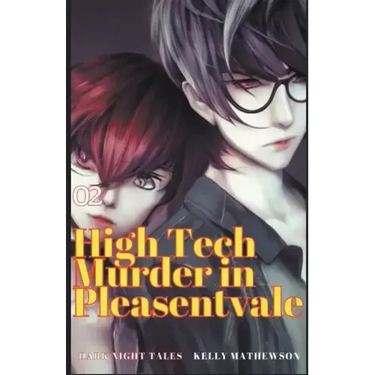 High Tech Murder in Pleasantvale