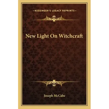 New Light on Witchcraft