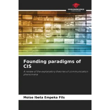 Founding paradigms of CIS