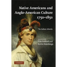 Native Americans and Anglo-American Culture, 1750-1850