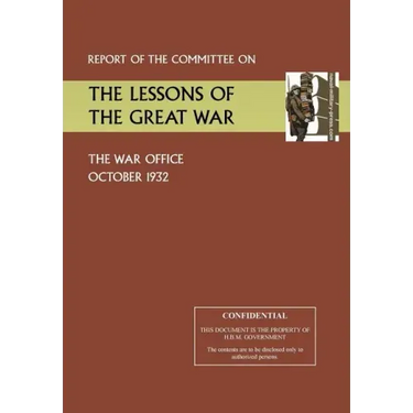 Report of the Committee on the Lessons of the Great War