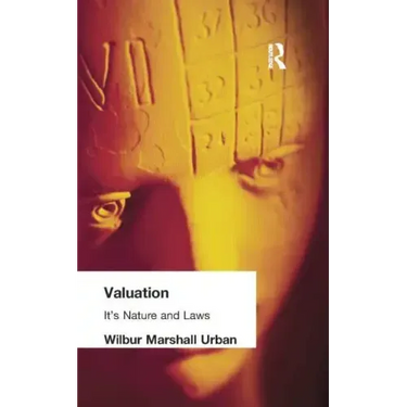 Valuation: Its Nature and Laws