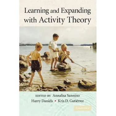 Learning and Expanding with Activity Theory