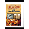 Initial Coin Offering(icos) and Start Up Funding