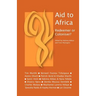 Aid to Africa: Redeemer or Coloniser?