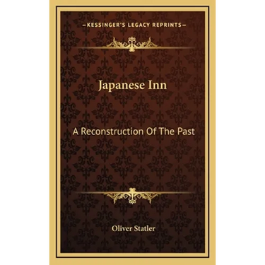 Japanese Inn: A Reconstruction Of The Past