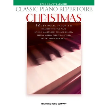 Classic Piano Repertoire - Christmas: Intermediate to Advanced Level