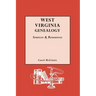 West Virginia Genealogy: Sources and Resources
