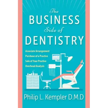 The Business Side of Dentistry