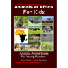 Animals of Africa For Kids