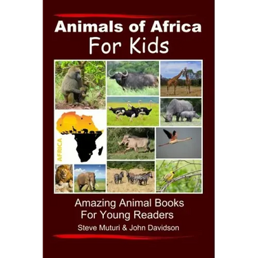 Animals of Africa For Kids