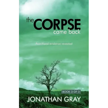 The Corpse Came Back: Post-Flood Evidence Revealed