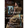 A Woman of Endurance