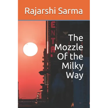 The Mozzle Of the Milky Way