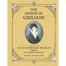 The Genius Of Giuliani