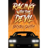 Racing with the Devil
