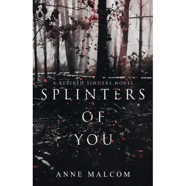 Splinters of You