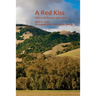 A Red Kiss