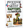Pick Your Own Quest: Raptors in the Ranchland