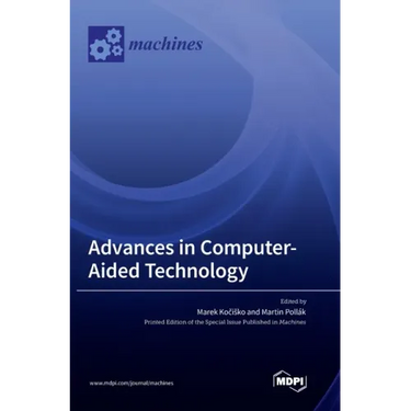 Advances in Computer-Aided Technology