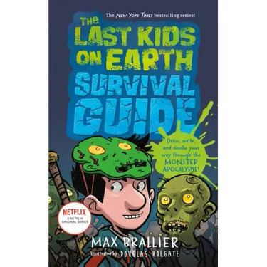 The Last Kids on Earth Survival Guide