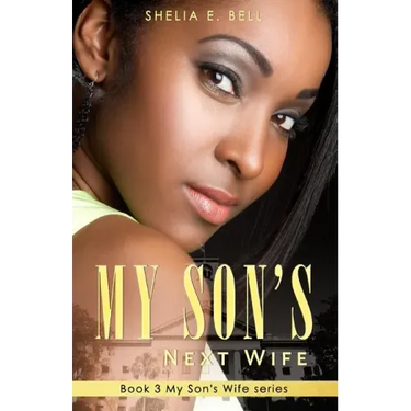 My Son's Next Wife
