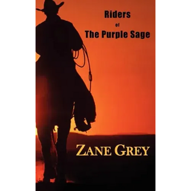Riders of the Purple Sage