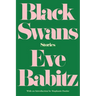 Black Swans: Stories