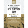 Oswal - Gurukul Chemistry Most Likely Question Bank: ICSE Class 9 For 2023 Exam