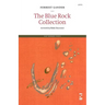 The Blue Rock Collection