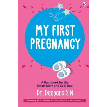 My First Pregnancy