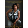 The Shadows of Darkness: Then Came The Light: A Mother's pain; A Father's Plan & A Child's Prayer
