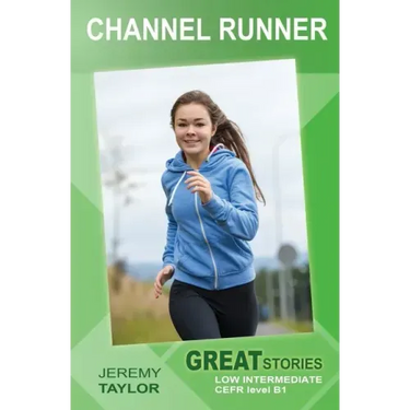 Channel Runner: Great Stories: Low Intermediate