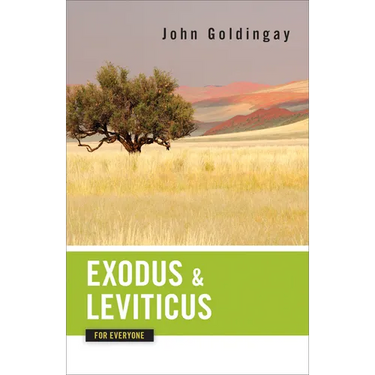 Exodus and Leviticus for Everyone