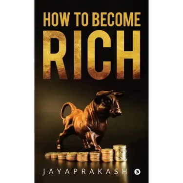 How to Become Rich