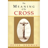 The Meaning of the Cross