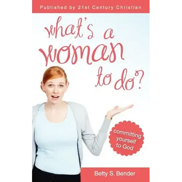 What's a Woman to Do