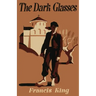 The Dark Glasses