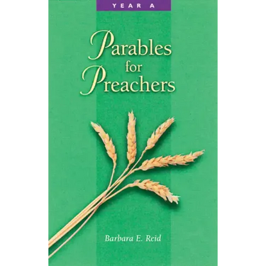 Parables for Preachers: Year A, the Gospel of Matthew