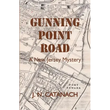 Gunning Point Road: A New Jersey Mystery