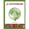 ¡A Conversar! Level 2 Student Workbook