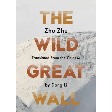 The Wild Great Wall