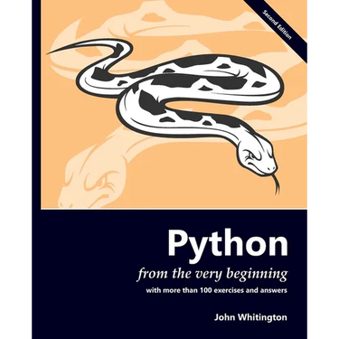 Python from the Very Beginning: With 100 exercises and answers