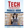 Tech Research Phrase Book