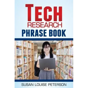 Tech Research Phrase Book