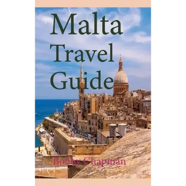 Malta Travel Guide: Early History and Before History, Tourism Information