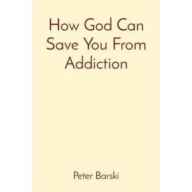 How God Can Save You From Addiction